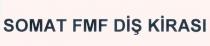 somat fmf diş kirası