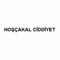 HOŞÇAKAL CİDDİYET