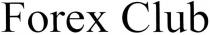 forex club