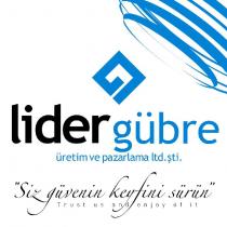 lider gübre siz güvenin keyfini sürün