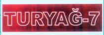 turyağ-7