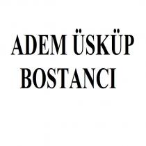 adem üsküp bostancı
