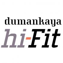 dumankaya hi-fit