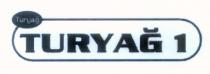 turyağ 1