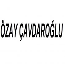 özay çavdaroğlu
