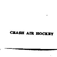 CRASH AIR HOCKEY
