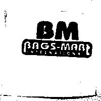 BM BAGS-MART INTERNATIONAL