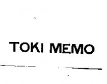 TOKI MEMO