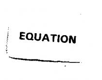 EQUATION