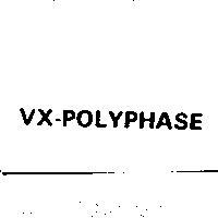 VX-POLYPHASE