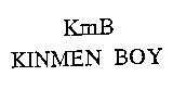KmB KINMEN BOY