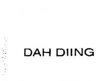 DAH DIING