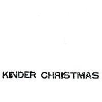 KINDER CHRISTMAS