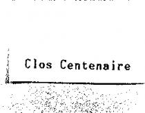 Clos Centenaire
