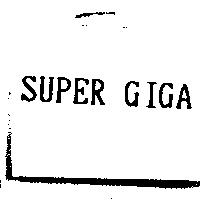 SUPER GIGA