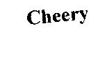 Cheery