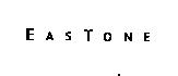 EASTONE