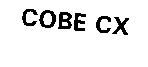 COBE CX