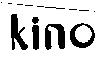 KINO