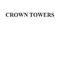 CROWN TOWERS