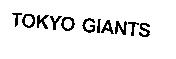 TOKYO GIANTS