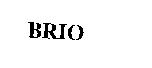 BRIO