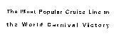 The Most Popular Cruise Line in the World