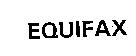 EQUIFAX