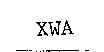 XWA