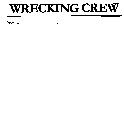WRECKING CREW