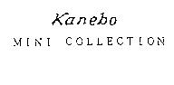 Kanebo MINI COLLECTION