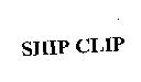SHIP CLIP