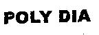 POLY DIA
