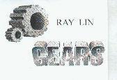RAY LIN GEARS 及圖