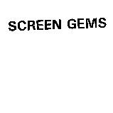 SCREEN GEMS