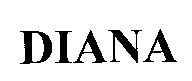 DIANA