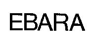 EBARA