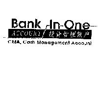 投資管理帳戶 ACCOUNT Bank In One CMA, Cash Management Account