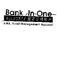 投資管理帳戶 ACCOUNT Bank In One AMA, Asset Management Account