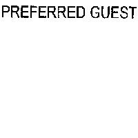 PREFERRED GUEST