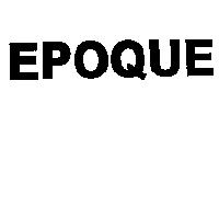 EPOQUE