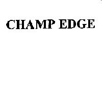 CHAMP EDGE