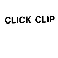 CLICK CLIP