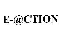E-@CTION