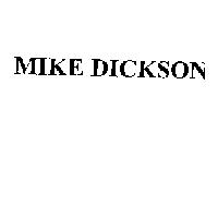 MIKE DICKSON