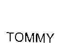 TOMMY