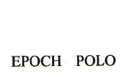 EPOCH POLO