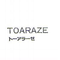 TOARAZE/ト-アラ-ゼ