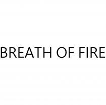 BREATH OF FIRE