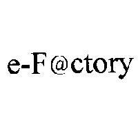 e-F@ctory